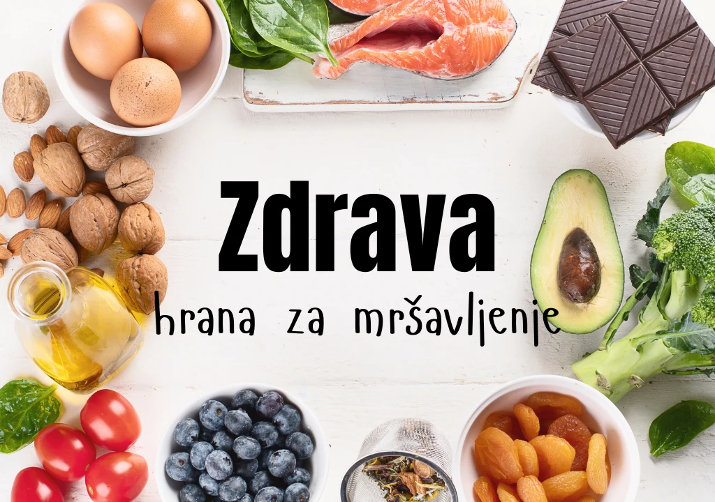 zdrava hrana za mršavljenje